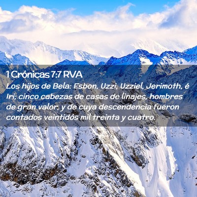 Picture 02 - 1 Crónicas 7:7 RVA - Los hijos de Bela: Esbon, Uzzi, Uzziel, Jerimoth, - Bible Verse Picture