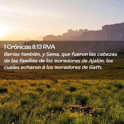 Picture 02 - 1 Crónicas 8:13 RVA - Berías también, y Sema, que fueron las cabezas - Bible Verse Picture