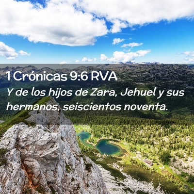 Picture 02 - 1 Crónicas 9:6 RVA - Y de los hijos de Zara, Jehuel y sus hermanos, - Bible Verse Picture
