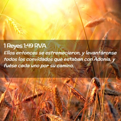 Picture 02 - 1 Reyes 1:49 RVA - Ellos entonces se estremecieron, y levantáronse - Bible Verse Picture