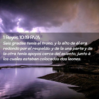 Picture 02 - 1 Reyes 10:19 RVA - Seis gradas tenía el trono, y lo alto de él era - Bible Verse Picture