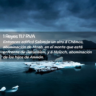 Picture 02 - 1 Reyes 11:7 RVA - Entonces edificó Salomón un alto á Chêmos, - Bible Verse Picture