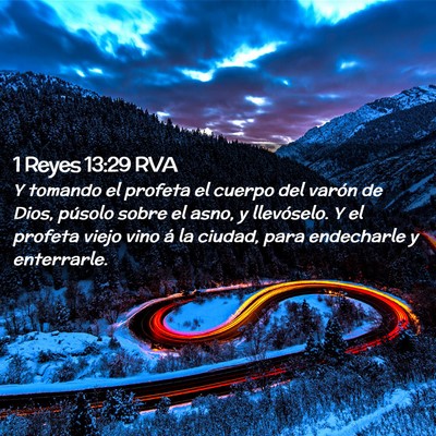 Picture 02 - 1 Reyes 13:29 RVA - Y tomando el profeta el cuerpo del varón de - Bible Verse Picture
