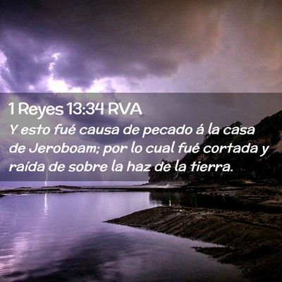 Picture 02 - 1 Reyes 13:34 RVA - Y esto fué causa de pecado á la casa de - Bible Verse Picture