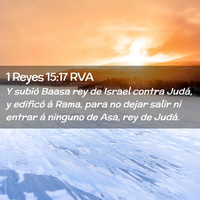 Picture 02 - 1 Reyes 15:17 RVA - Y subió Baasa rey de Israel contra Judá, y - Bible Verse Picture