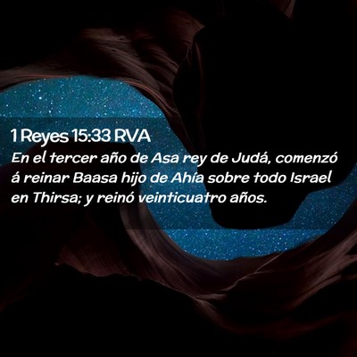 Picture 02 - 1 Reyes 15:33 RVA - En el tercer año de Asa rey de Judá, comenzó - Bible Verse Picture