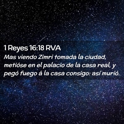 Picture 02 - 1 Reyes 16:18 RVA - Mas viendo Zimri tomada la ciudad, metióse en el - Bible Verse Picture