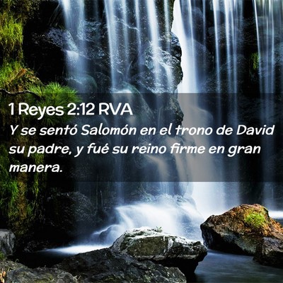 Picture 02 - 1 Reyes 2:12 RVA - Y se sentó Salomón en el trono de David su - Bible Verse Picture