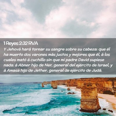 Picture 02 - 1 Reyes 2:32 RVA - Y Jehová hará tornar su sangre sobre su cabeza: - Bible Verse Picture
