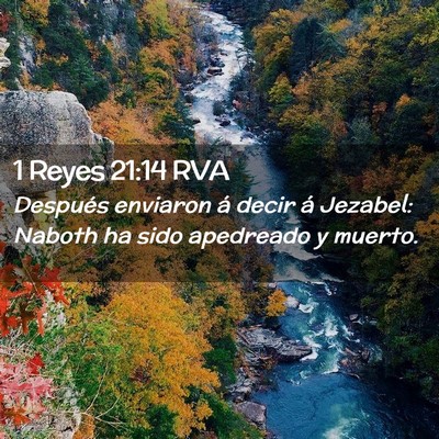 Picture 02 - 1 Reyes 21:14 RVA - Después enviaron á decir á Jezabel: Naboth ha - Bible Verse Picture