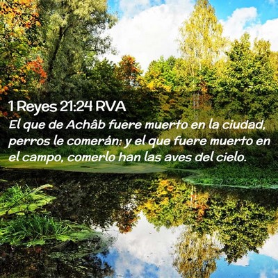Picture 02 - 1 Reyes 21:24 RVA - El que de Achâb fuere muerto en la ciudad, - Bible Verse Picture