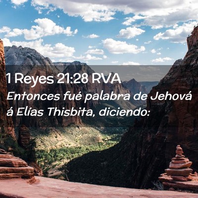 Picture 02 - 1 Reyes 21:28 RVA - Entonces fué palabra de Jehová á Elías - Bible Verse Picture