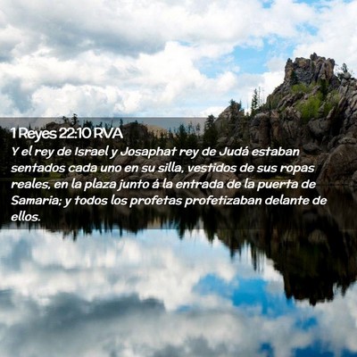 Picture 02 - 1 Reyes 22:10 RVA - Y el rey de Israel y Josaphat rey de Judá - Bible Verse Picture