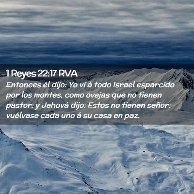 Picture 02 - 1 Reyes 22:17 RVA - Entonces él dijo: Yo ví á todo Israel - Bible Verse Picture