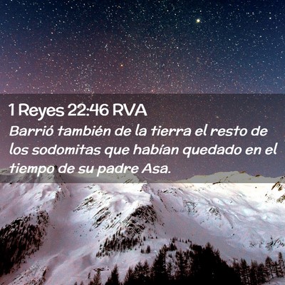 Picture 02 - 1 Reyes 22:46 RVA - Barrió también de la tierra el resto de los - Bible Verse Picture