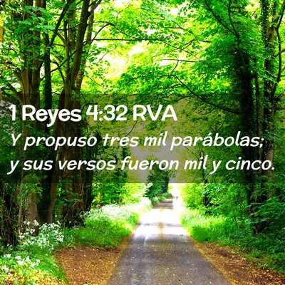 Picture 02 - 1 Reyes 4:32 RVA - Y propuso tres mil parábolas; y sus versos - Bible Verse Picture