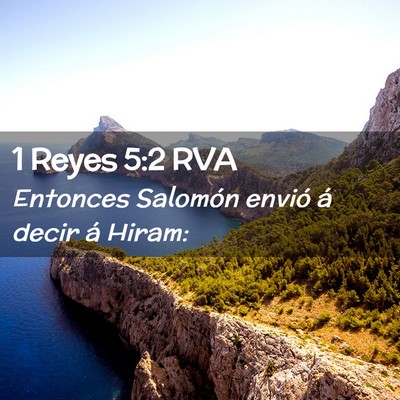 Picture 02 - 1 Reyes 5:2 RVA - Entonces Salomón envió á decir á - Bible Verse Picture