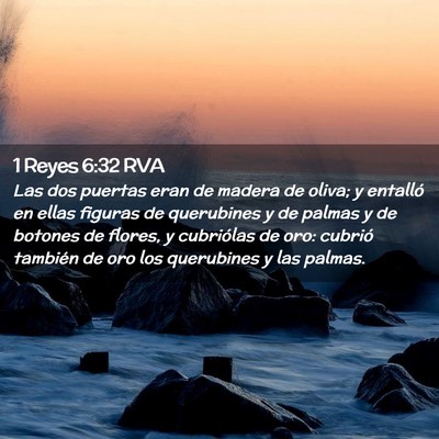 Picture 02 - 1 Reyes 6:32 RVA - Las dos puertas eran de madera de oliva; y - Bible Verse Picture