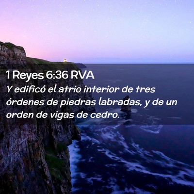 Picture 02 - 1 Reyes 6:36 RVA - Y edificó el atrio interior de tres órdenes de - Bible Verse Picture