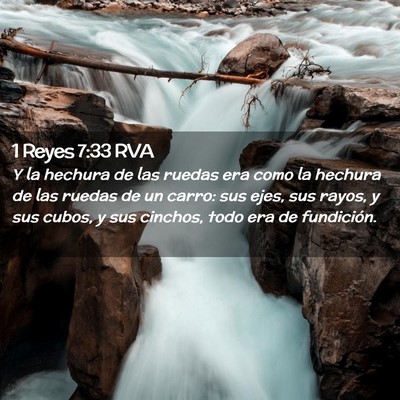 Picture 02 - 1 Reyes 7:33 RVA - Y la hechura de las ruedas era como la hechura de - Bible Verse Picture