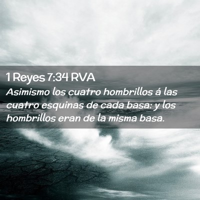 Picture 02 - 1 Reyes 7:34 RVA - Asimismo los cuatro hombrillos á las cuatro - Bible Verse Picture