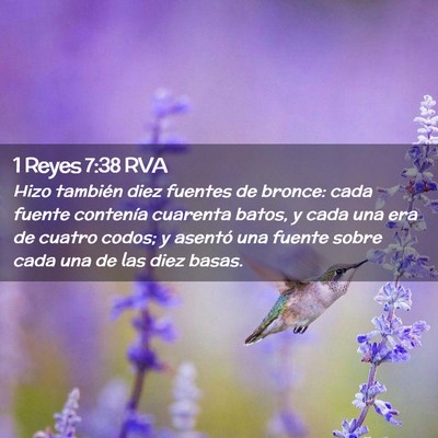 Picture 02 - 1 Reyes 7:38 RVA - Hizo también diez fuentes de bronce: cada fuente - Bible Verse Picture