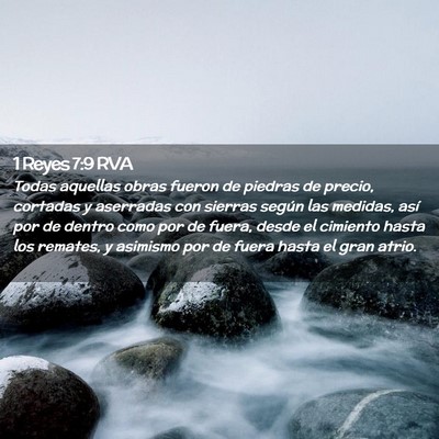 Picture 02 - 1 Reyes 7:9 RVA - Todas aquellas obras fueron de piedras de precio, - Bible Verse Picture