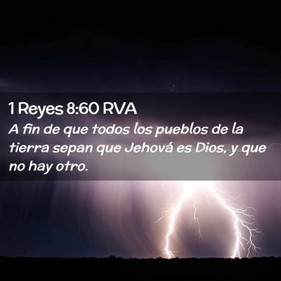 Picture 02 - 1 Reyes 8:60 RVA - A fin de que todos los pueblos de la tierra sepan - Bible Verse Picture