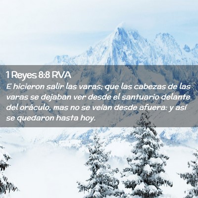 Picture 02 - 1 Reyes 8:8 RVA - E hicieron salir las varas; que las cabezas de - Bible Verse Picture