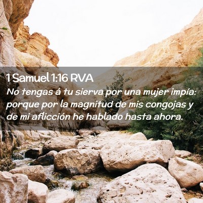 Picture 02 - 1 Samuel 1:16 RVA - No tengas á tu sierva por una mujer impía: - Bible Verse Picture