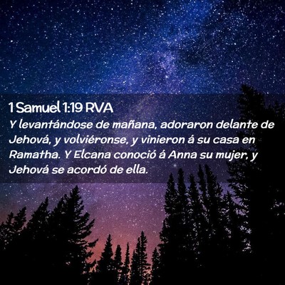 Picture 02 - 1 Samuel 1:19 RVA - Y levantándose de mañana, adoraron delante de - Bible Verse Picture
