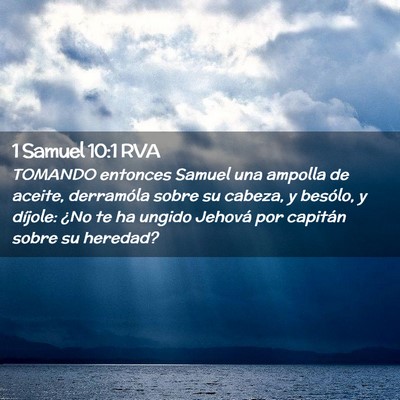 Picture 02 - 1 Samuel 10:1 RVA - TOMANDO entonces Samuel una ampolla de aceite, - Bible Verse Picture