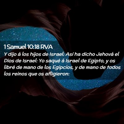 Picture 02 - 1 Samuel 10:18 RVA - Y dijo á los hijos de Israel: Así ha dicho - Bible Verse Picture