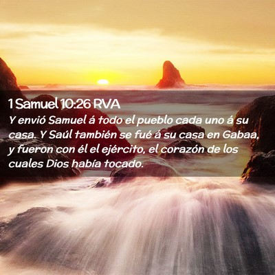 Picture 02 - 1 Samuel 10:26 RVA - Y envió Samuel á todo el pueblo cada uno á su - Bible Verse Picture
