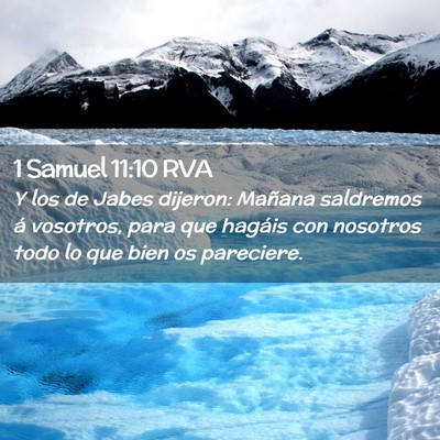Picture 02 - 1 Samuel 11:10 RVA - Y los de Jabes dijeron: Mañana saldremos á - Bible Verse Picture