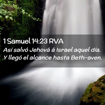 Picture 02 - 1 Samuel 14:23 RVA - Así salvó Jehová á Israel aquel día. Y - Bible Verse Picture