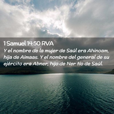 Picture 02 - 1 Samuel 14:50 RVA - Y el nombre de la mujer de Saúl era Ahinoam, - Bible Verse Picture