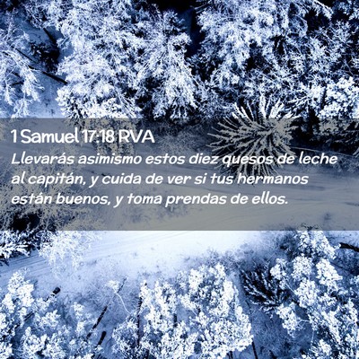 Picture 02 - 1 Samuel 17:18 RVA - Llevarás asimismo estos diez quesos de leche al - Bible Verse Picture