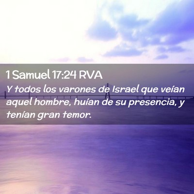 Picture 02 - 1 Samuel 17:24 RVA - Y todos los varones de Israel que veían aquel - Bible Verse Picture