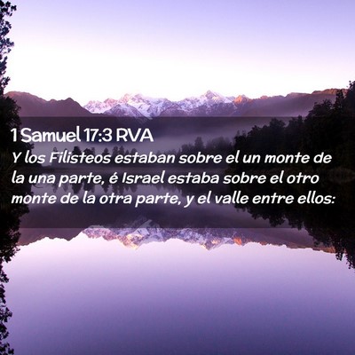 Picture 02 - 1 Samuel 17:3 RVA - Y los Filisteos estaban sobre el un monte de la - Bible Verse Picture