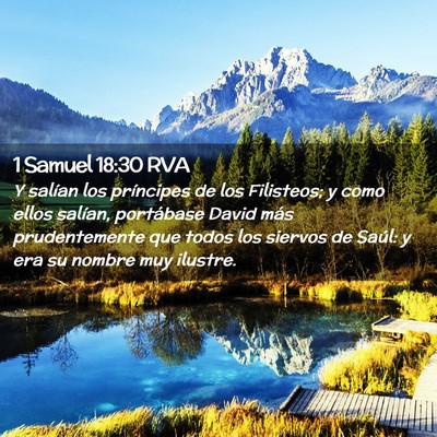 Picture 02 - 1 Samuel 18:30 RVA - Y salían los príncipes de los Filisteos; y como - Bible Verse Picture