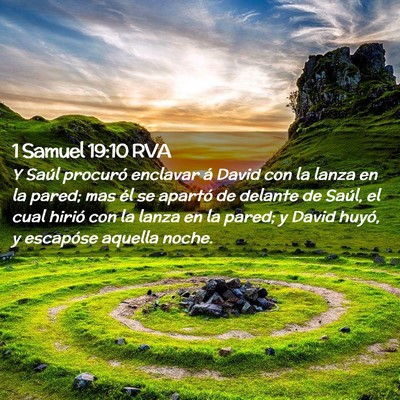 Picture 02 - 1 Samuel 19:10 RVA - Y Saúl procuró enclavar á David con la lanza - Bible Verse Picture