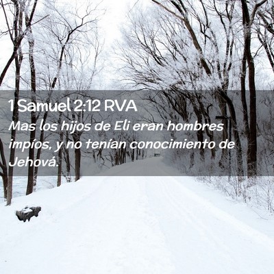 Picture 02 - 1 Samuel 2:12 RVA - Mas los hijos de Eli eran hombres impíos, y no - Bible Verse Picture