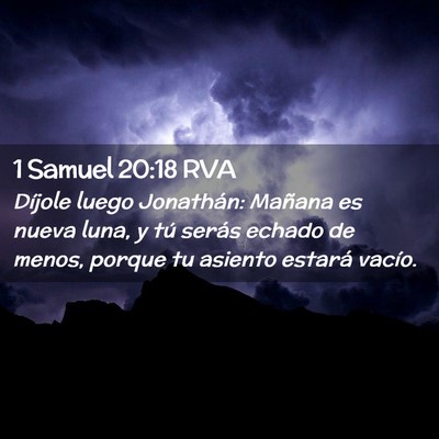 Picture 02 - 1 Samuel 20:18 RVA - Díjole luego Jonathán: Mañana es nueva luna, y - Bible Verse Picture
