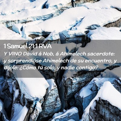 Picture 02 - 1 Samuel 21:1 RVA - Y VINO David á Nob, á Ahimelech sacerdote: y - Bible Verse Picture