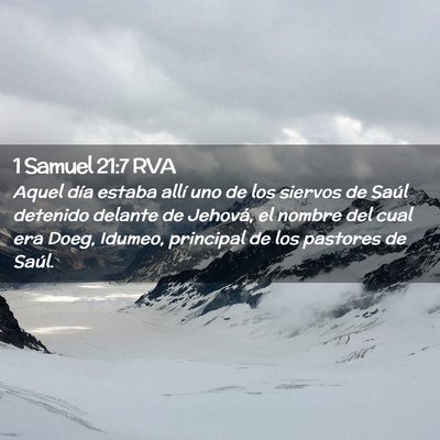 Picture 02 - 1 Samuel 21:7 RVA - Aquel día estaba allí uno de los siervos de - Bible Verse Picture
