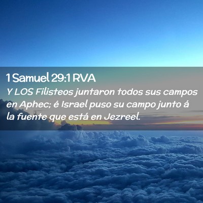 Picture 02 - 1 Samuel 29:1 RVA - Y LOS Filisteos juntaron todos sus campos en - Bible Verse Picture