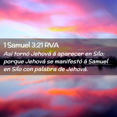 Picture 02 - 1 Samuel 3:21 RVA - Así tornó Jehová á aparecer en Silo: porque - Bible Verse Picture