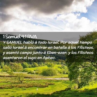 Picture 02 - 1 Samuel 4:1 RVA - Y SAMUEL habló á todo Israel. Por aquel tiempo - Bible Verse Picture