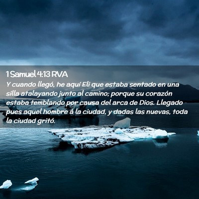 Picture 02 - 1 Samuel 4:13 RVA - Y cuando llegó, he aquí Eli que estaba sentado - Bible Verse Picture